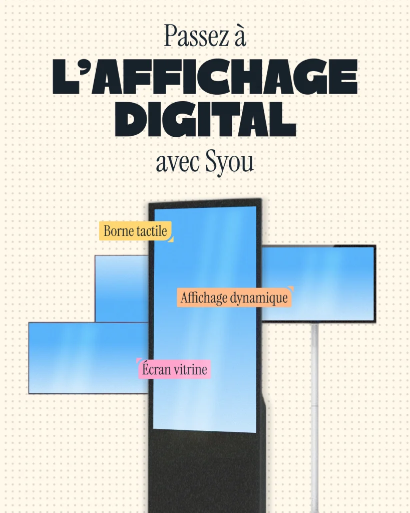 Bornes tactiles et écrans d’affichage dynamique